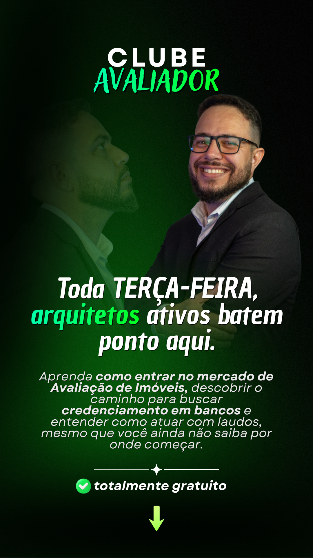 Clube do Avaliador — Toda terça-feira, arquitetos ativos batem ponto aqui.